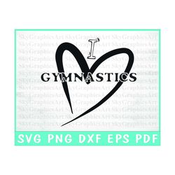 I Love Gymnastics Svg - Gymnastics Mama SVG, PNG, Gymnastics Team Mom Download,Competition Shirt Design, Gymnastic Mama