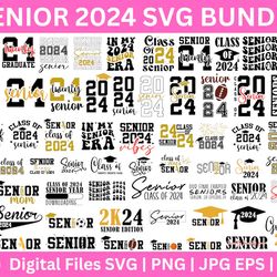 60 Senior 2024 SVG mega bundle, Graduation svg, class of 24 svg, Proud Mom of 2024 Graduate SVG