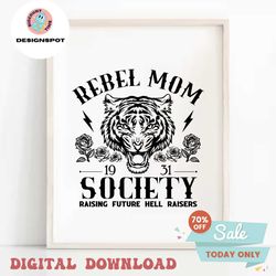 Vintage Rebel Mom Society 1931 SVG