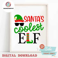 Santa&39s Coolest Elf Instant Digital Download svg, png, dxf, and eps files included! Christmas, Elf Hat and Feet