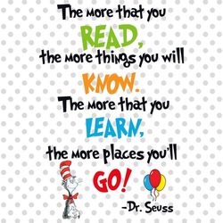 The more that you read, the more that you learn png, The Cat in the hat png, The Thing png, Read Across America Day png,