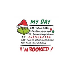 my day grinch svg, png, cricut, grinch svg, grinch schedule svg christmas svg, grinch face designs