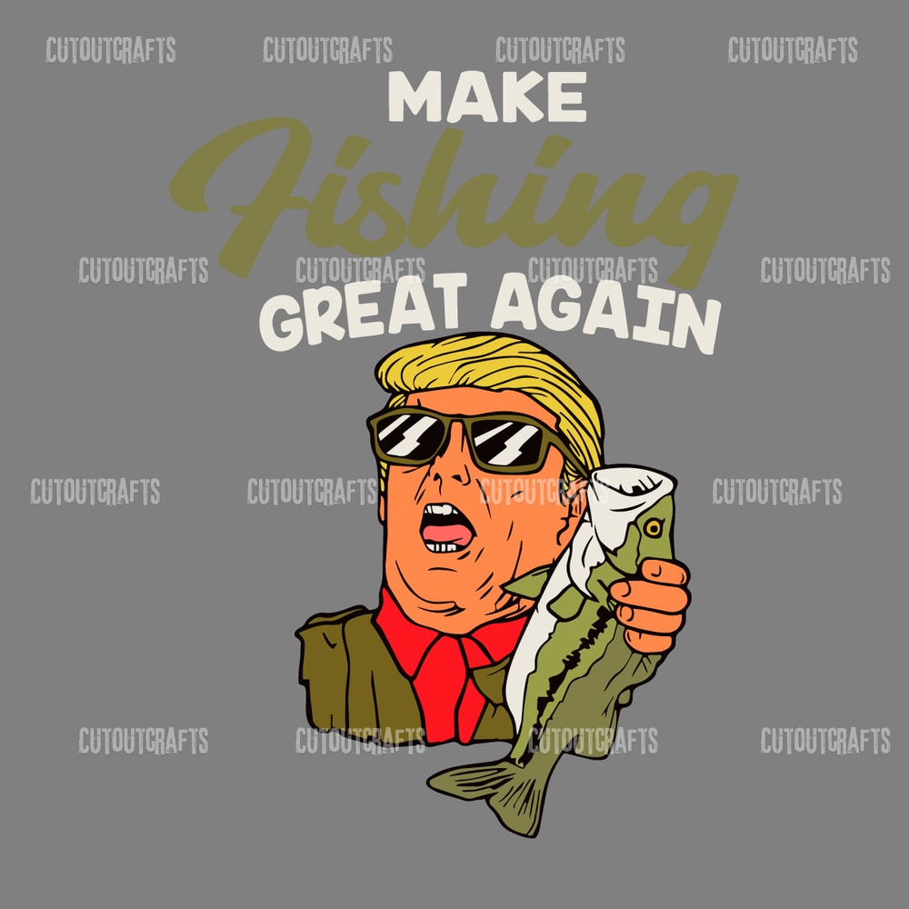 Make-Fishing-Great-Again-Funny-Trump-Fisherman-SVG,-0606241047.png