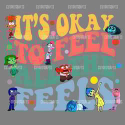 its okay to feel all the feels disney mental health png