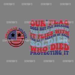 our flag does not fly because the wind moves it shirt