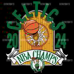 basketball celtics 2024 nba champs svg digital download files