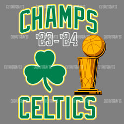 champs celtics nba 2024 trophy svg digital download files