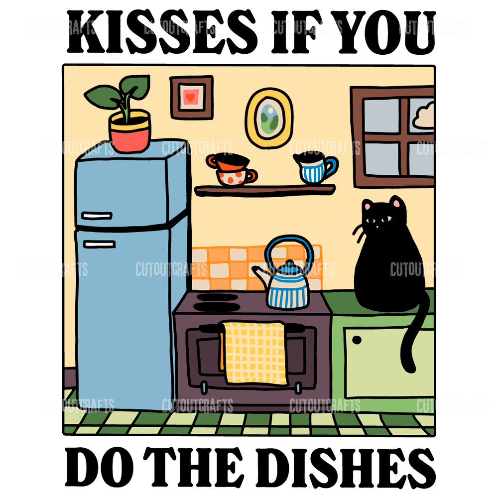 Kisses-if-you-Do-the-Dishes-Cat-SVG-Digital-Download-1706241077.png