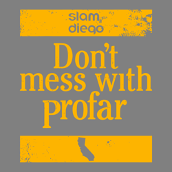 slam diego dont mess with profar svg digital download files