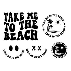 take me to the beach svg png digital download files
