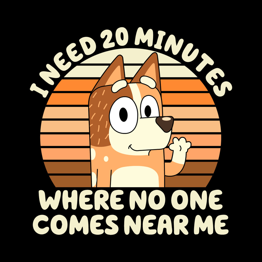 Bluey-Chilli-Heeler-I-Need-20-Minutes-SVG-2806241008.png