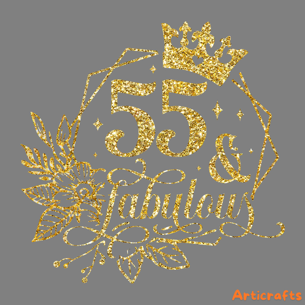 55-and-fabulous-SVG-Digital-Download-Files-1393843774.png