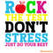 Rock-The-Test-Dont-Stress-Just-Do-Your-Best-PNG-S1304241264.png