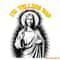 Funny-Im-Telling-Dad-God-Fathers-Day-PNG-2005241024.png