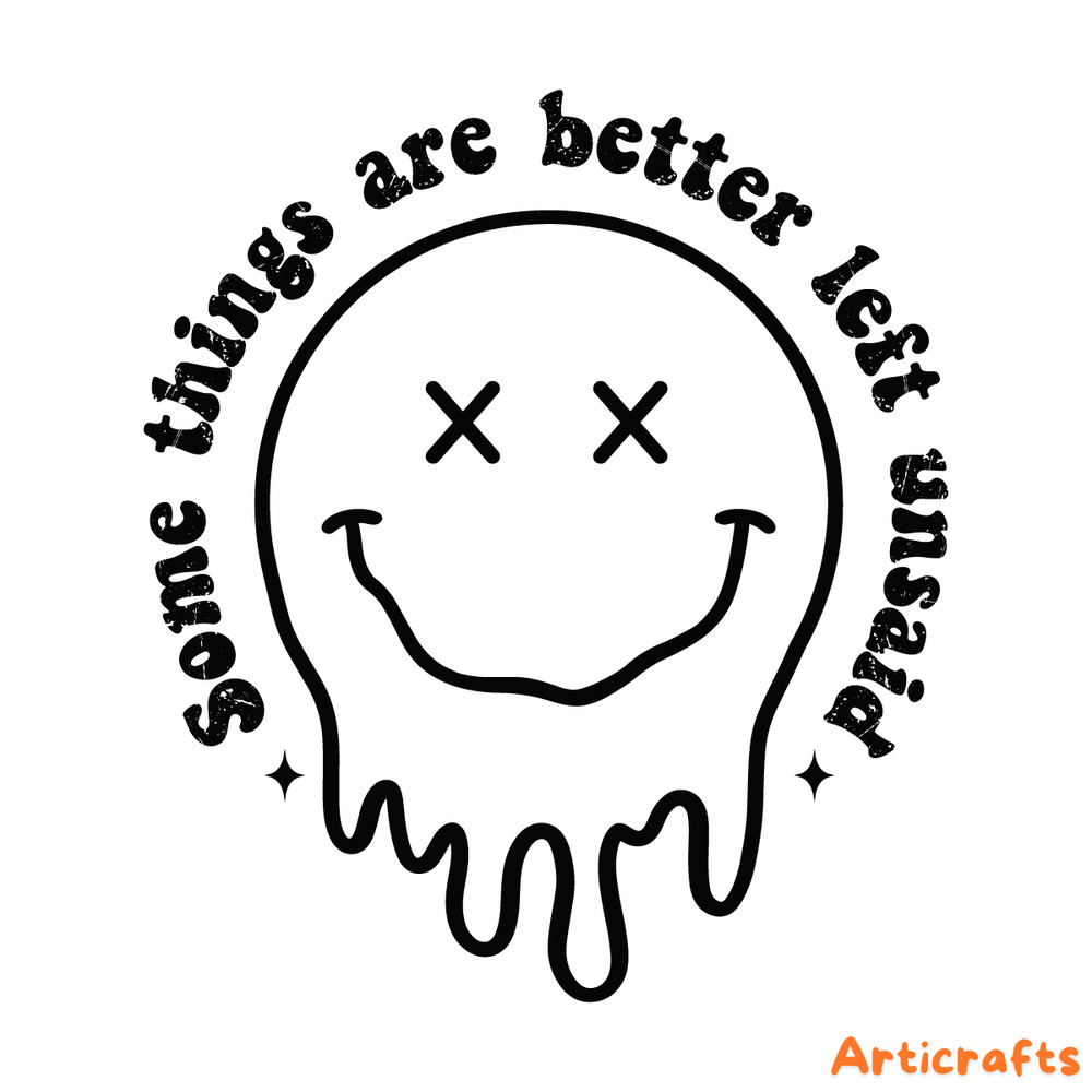Some-Things-Are-Better-Left-Unsaid-SVG-Digital-Download-Files-C1904241280.png