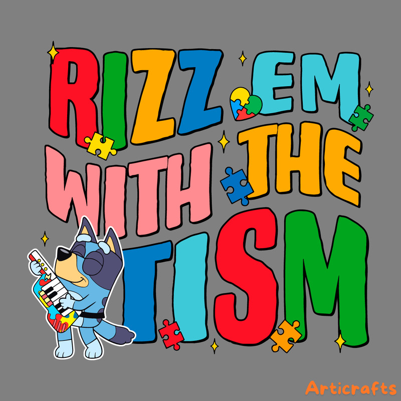 Rizz-Em-With-The-Tism-Funny-Bluey-Cartoon-SVG-2903241088.png