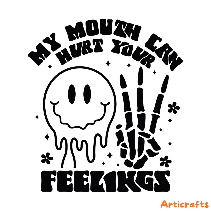 My-Mouth-Can-Hurt-Your-Feelings-SVG-Digital-Download-Files-C1904241291.png