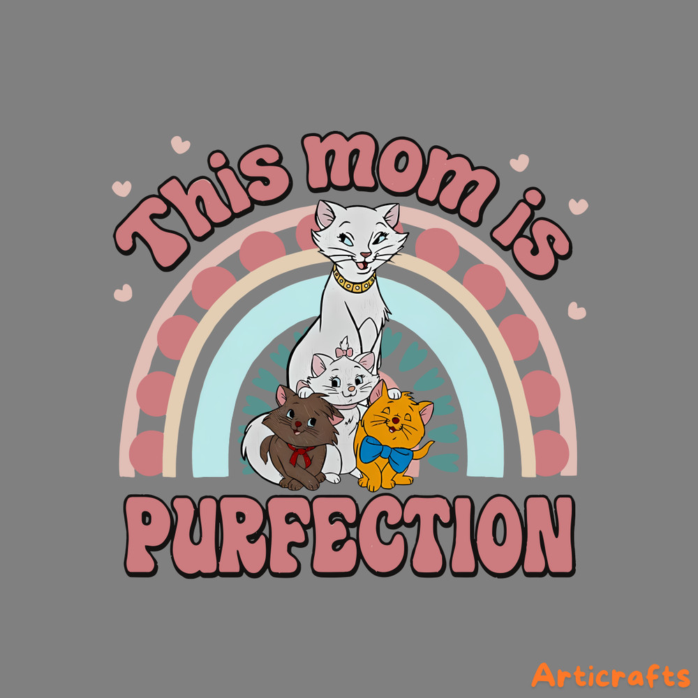 This-Mom-Is-Purfection-The-Aristocats-PNG-2203241026.png
