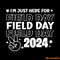 Retro-Im-Just-Here-For-Field-Day-2024-SVG-S2304241082.png