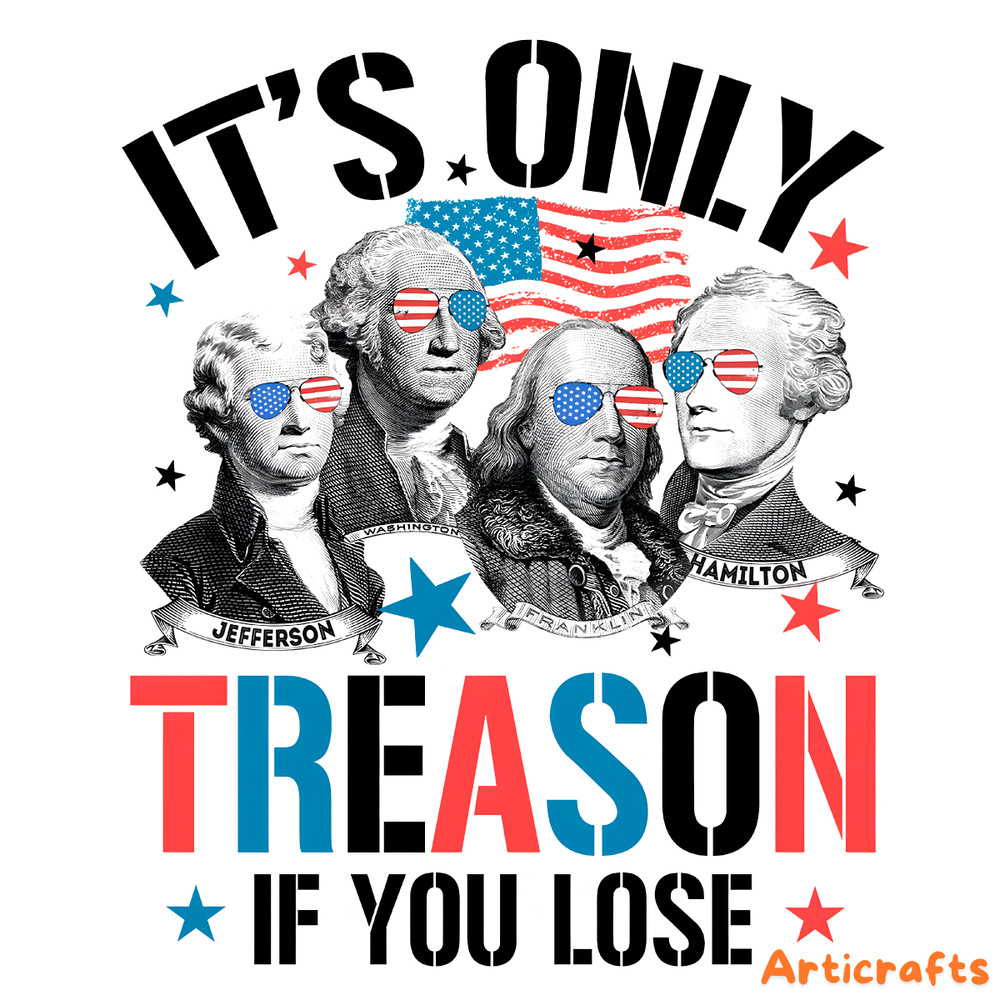 Is-Only-Treason-If-You-Lose-George-Washington-PNG-1206241014.png