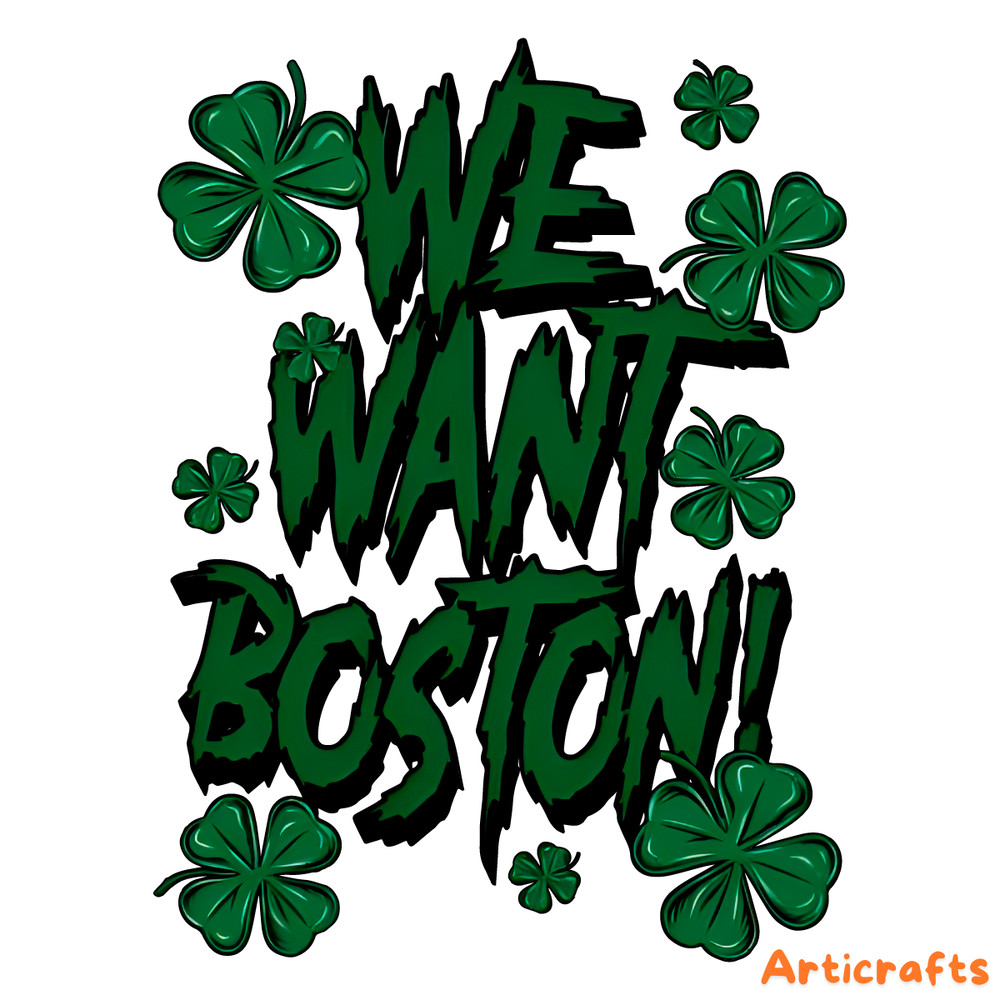 We-Want-Boston-Celtics-Basketball-PNG-Digital-Download-Files-1406241009.png