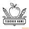 Back-To-School-Teacher-Name-Best-Teacher-Svg-1706242050.png