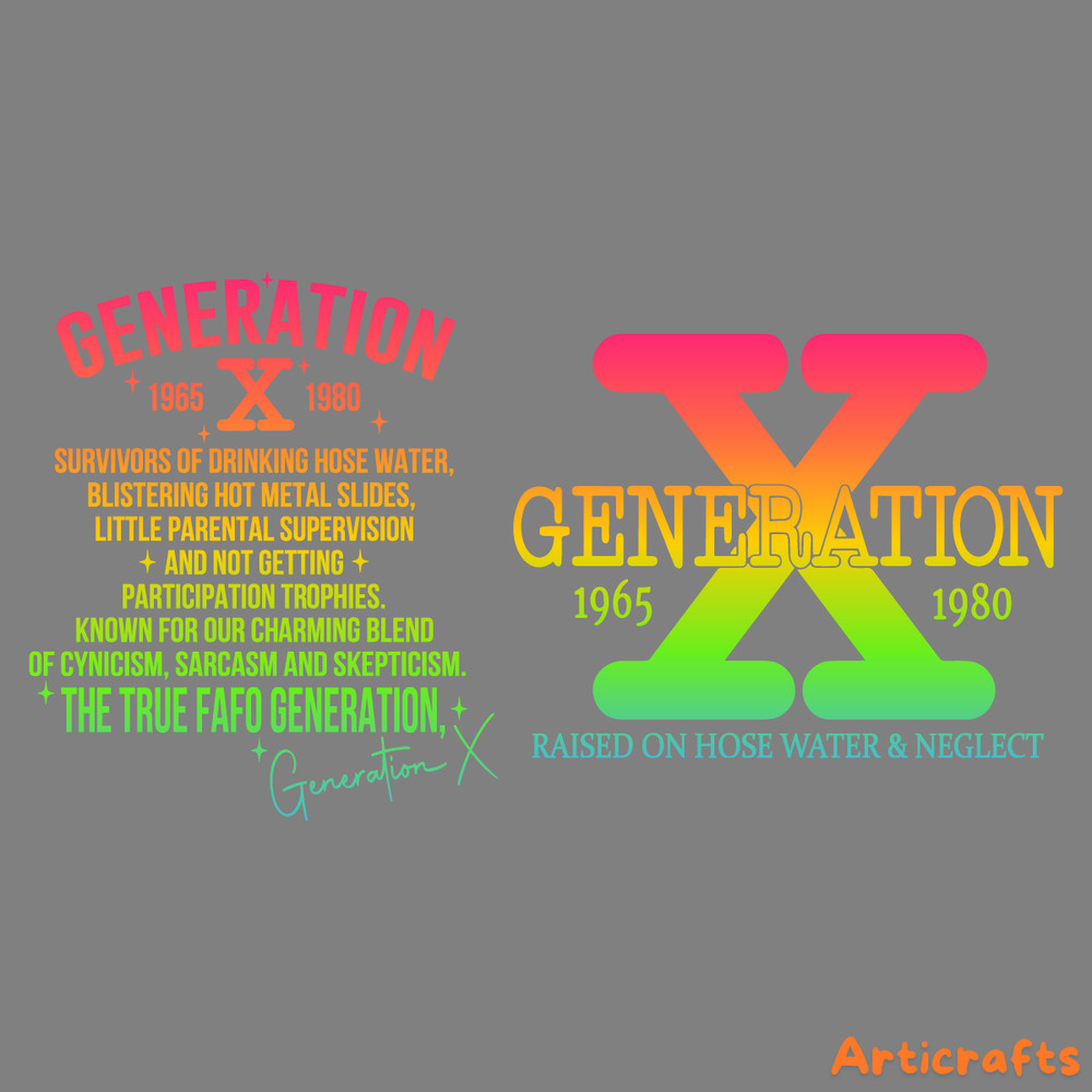 Generation-X-Raised-On-Hose-Water-And-Neglect-SVG-1206241018.png