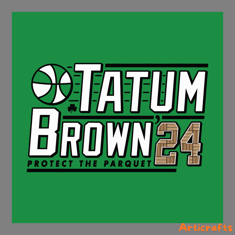 Tatum-Brown-2024-Protect-The-Parquet-SVG-1306241052.png