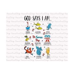 God Says I Am PNG, Dr Suess Png, Cat In The Hat Png, Dr Suess Png, Read Across America Png, Teacher Life Png, Thing 1 Th