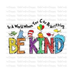 Glitter Cat In The Hat Png, Sparkly Glitter In A World Where You Can Be Anything Be Kind Png, Dedicated Teacher Sublimat