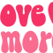 love more.png