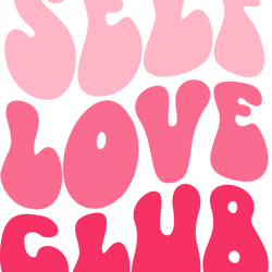self love club png, valentine's day png, love png, valentine's day t-shirt design, retro valentine's day png