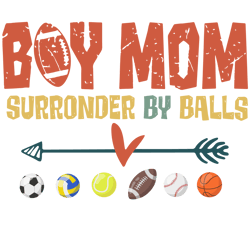 Boy Mom Surronder By Balls Svg, Mother's Day Svg, Mom Gift Svg, Mom Shirt, Mama Svg, Mom Life Svg, Instant Download