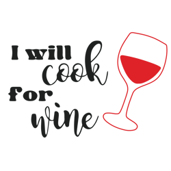 i will cook for wine svg, christmas wine svg, wine glass svg, merry christmas svg, holidays svg, digital download