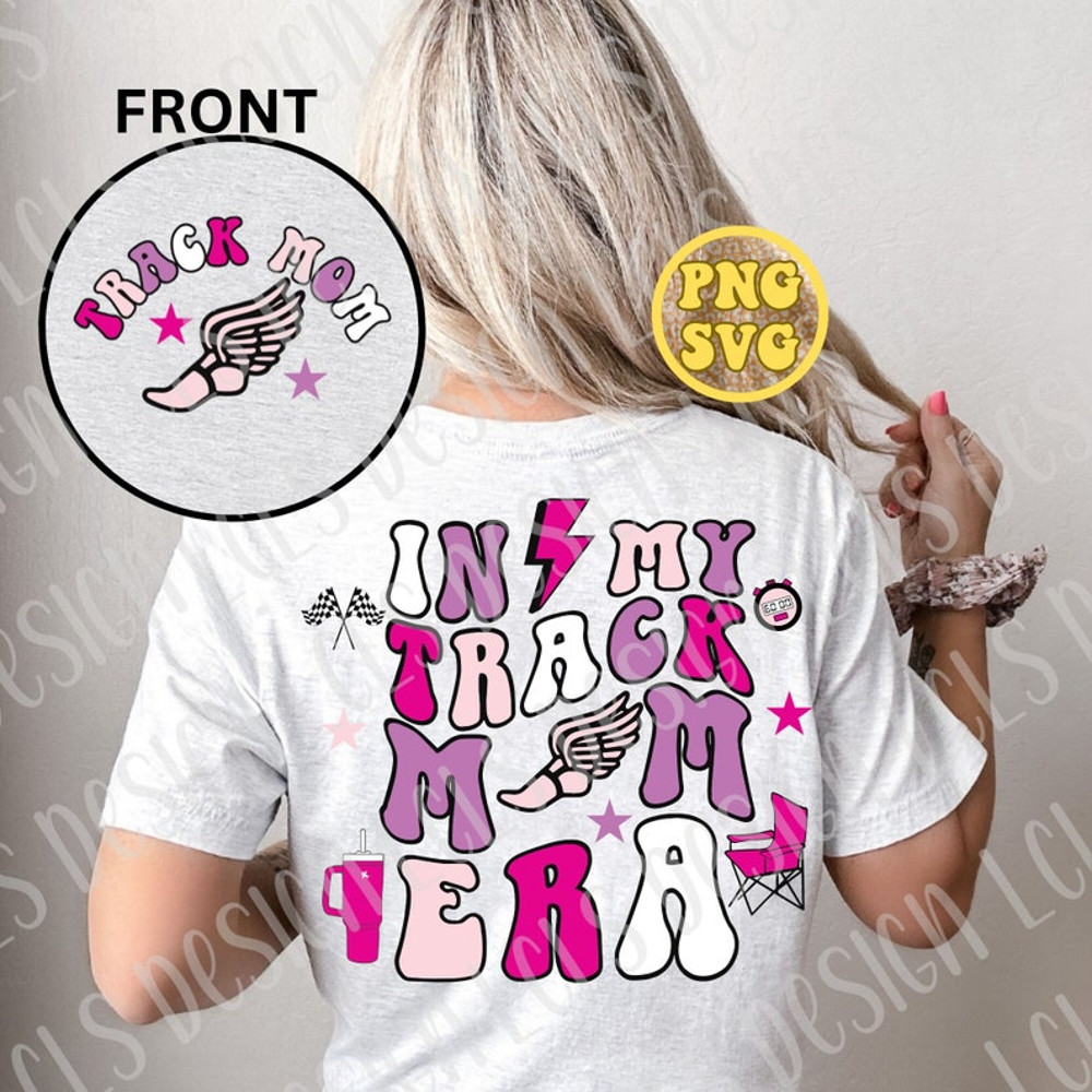Track and field svg, track and field mom, track mom png, in my mom era svg, track mom svg, stanley svg, running shoe svg, track mom tumbler.jpg