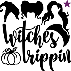 witches trippin, sanderson sisters svg, sandersonn silhouette, hocus pocus svg, halloween svg, digital download