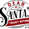 Dear Santa I regret nothing.png