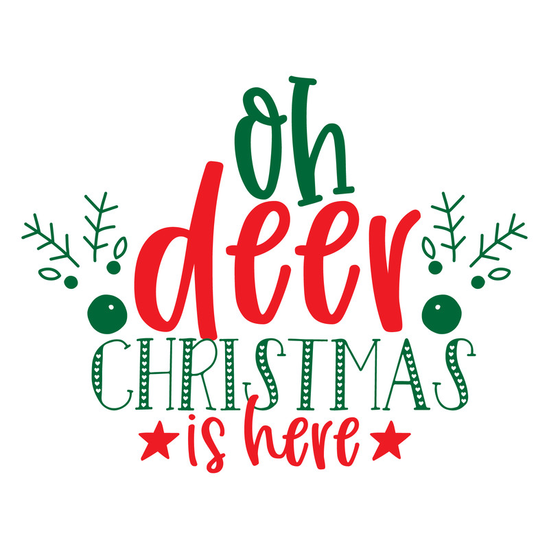 Oh deer christmas is here-01.png