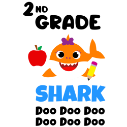 2nd grade svg, baby shark school svg, teacher shark svg, school svg, baby shark svg, baby shark family svg, cut file