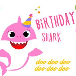 birthday shark girl svg, baby shark family svg, baby shark birthday family svg, shark family svg, shark svg, cut file