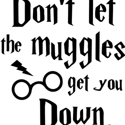 dont let the muggles svg, harry potter svg, harry potter logo svg, harry potter movie svg, hogwarts svg,digital download
