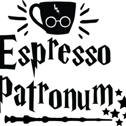 espresso patronum svg, harry potter svg, harry potter movie svg, hogwarts svg, wizard svg, trending svg, cut file