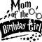 65_ Mom Of The Birthday Girl.png