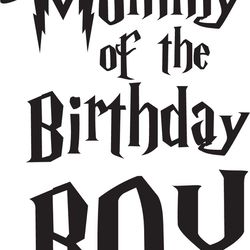 mommy of the birthday boy svg, harry potter svg, harry potter movie svg, hogwarts svg, wizard svg, treding svg, cut file