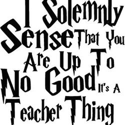 i solemnly sense no good teacher version svg, harry potter svg, harry potter movie svg, hogwarts svg, wizard svg