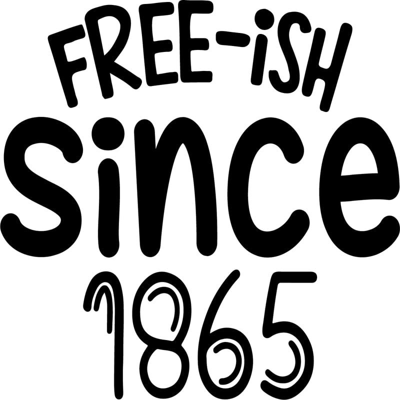 Free-ish since 1865.png