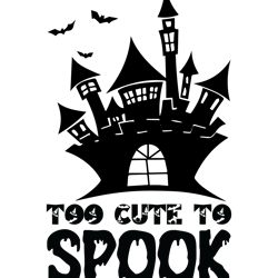 too cute to spook svg, halloween t shirt design, halloween main file, happy halloween svg, halloween svg, cut file