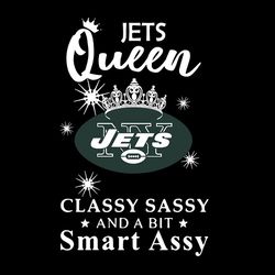 Queen Classy Sassy New York Jets NFL Svg, New York Jets Svg, Football Svg, NFL Team Svg, Sport Svg, Digital download