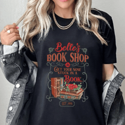 beauty and the beast shirt, belle shirt, belle's book shop shirt, magic kingdom princess shirt, book lover shirt