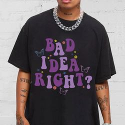 olivia rodrigo bad idea right t-shirt, guts tour 2024 graphic tee, olivia rodrigo shirt, gift for her